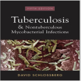 Tuberculosis & Nontuberculous Mycobacterial Infections - David Schlossberg , 5E
