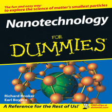 Nanotechnology for dummies Nanotechnology for dummies